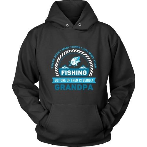 Grandpa T Shirt - There aren't many things I love more than Fishing, but one of them is being a Grandpa-T-shirt-Teelime | shirts-hoodies-mugs