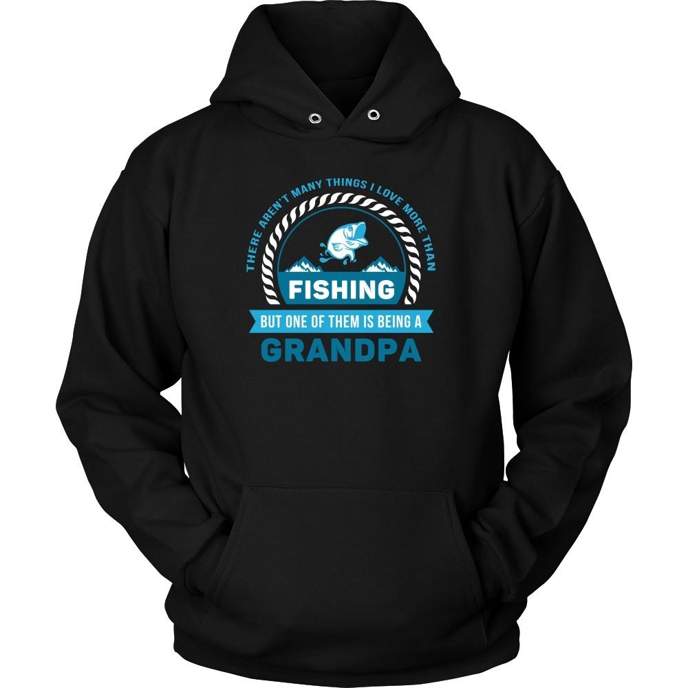 Grandpa T Shirt -There aren't many things I love more than Fishing, but one of them is being a Grandpa-T-shirt-Teelime | shirts-hoodies-mugs
