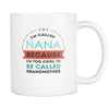 Grandparents coffee mugs - I'm called Nana-Drinkware-Teelime | shirts-hoodies-mugs