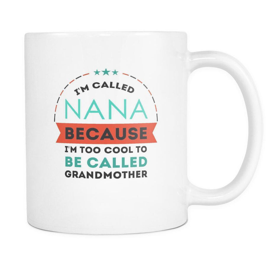 Grandparents coffee mugs - I'm called Nana-Drinkware-Teelime | shirts-hoodies-mugs