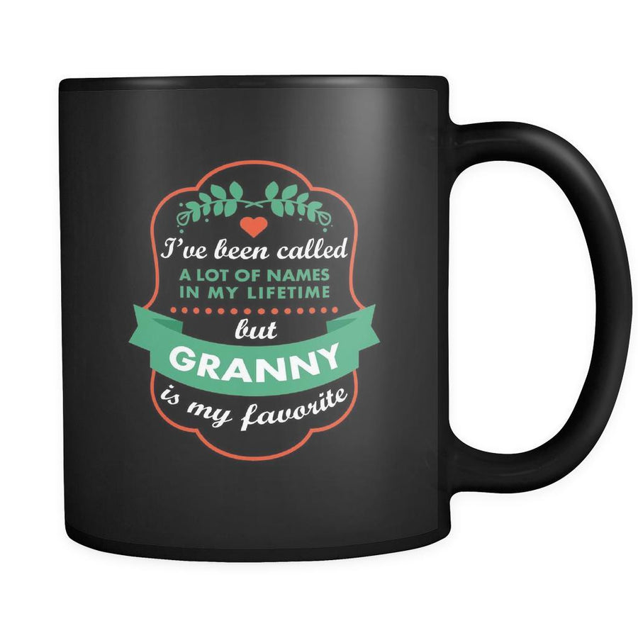Granny I've been called a lot of names in my lifetime but granny is my favorite 11oz Black Mug-Drinkware-Teelime | shirts-hoodies-mugs