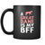 Great dane a Great dane is my bff 11oz Black Mug