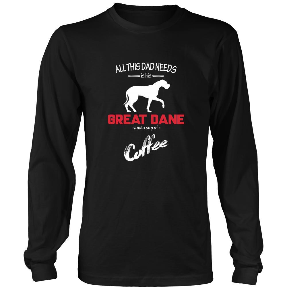 Great dane Dog Lover Shirt - All this Dad needs is his Great dane and a cup of coffee Father Gift-T-shirt-Teelime | shirts-hoodies-mugs