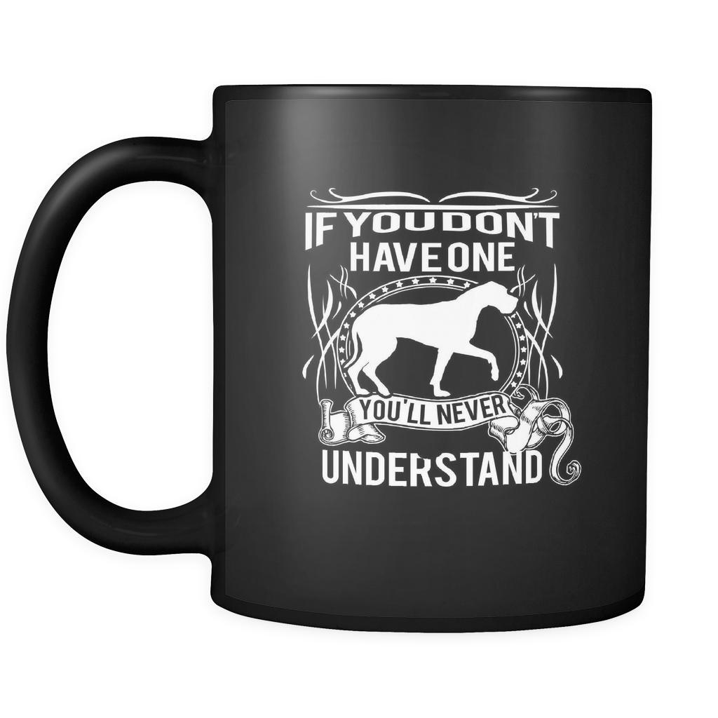 Great dane If you don't have one you'll never understand 11oz Black Mug-Drinkware-Teelime | shirts-hoodies-mugs