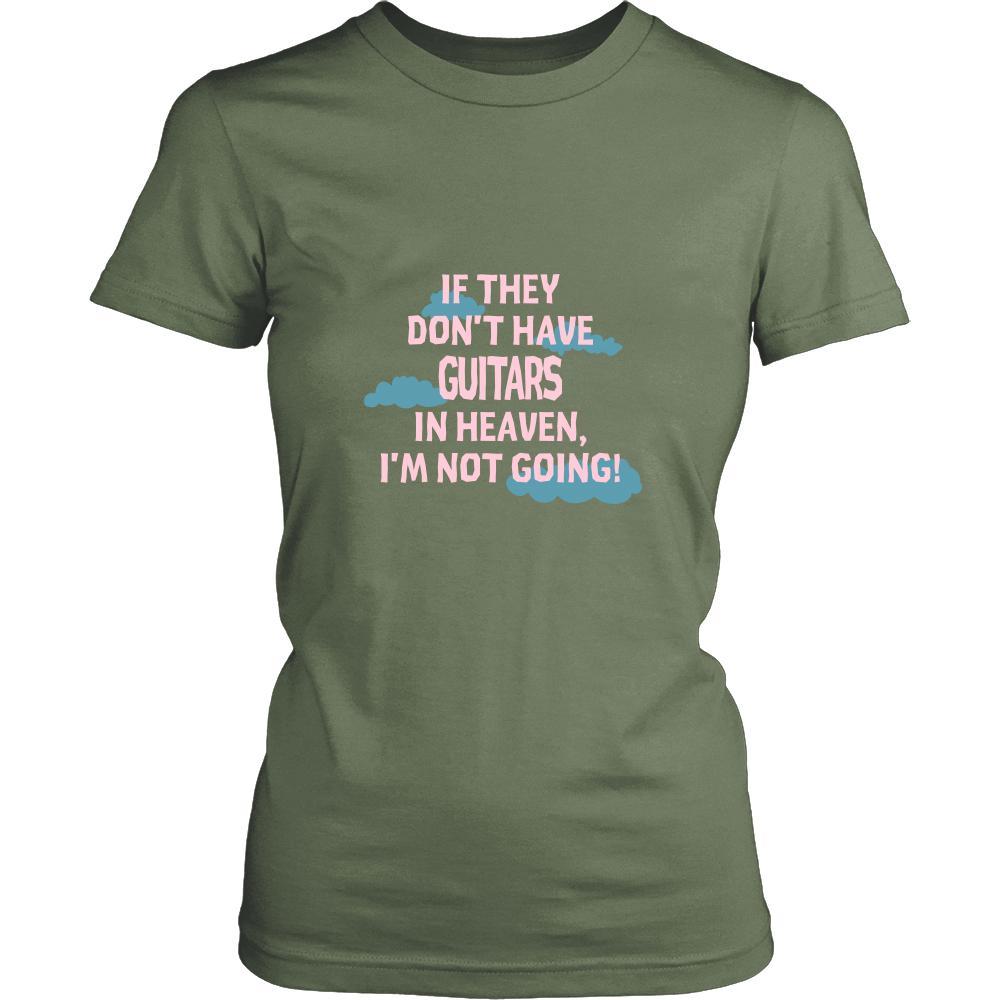 Guitar Shirt - If they don't have Guitars in heaven I'm not going- Music Love-T-shirt-Teelime | shirts-hoodies-mugs
