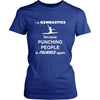 Gymnastics - I do Gymnastics because punching people is frowned upon - Sport Shirt-T-shirt-Teelime | shirts-hoodies-mugs