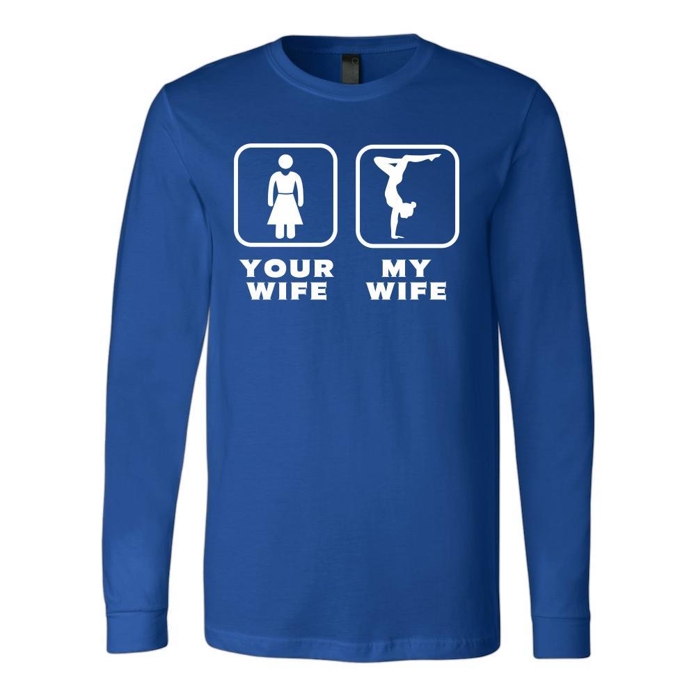 Gymnastics - Your wife My wife - Father's Day Sport Shirt-T-shirt-Teelime | shirts-hoodies-mugs