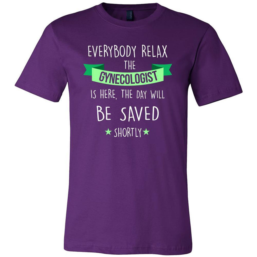 Gynecologist Shirt - Everyone relax the Gynecologist is here, the day will be save shortly - Profession Gift-T-shirt-Teelime | shirts-hoodies-mugs