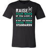 Gynecologist Shirt - Raise your hand if you love Gynecologist, if not raise your standards - Profession Gift-T-shirt-Teelime | shirts-hoodies-mugs