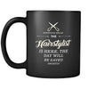 Hairstylist - Everyone relax the Hairstylist is here, the day will be save shortly - 11oz Black Mug-Drinkware-Teelime | shirts-hoodies-mugs