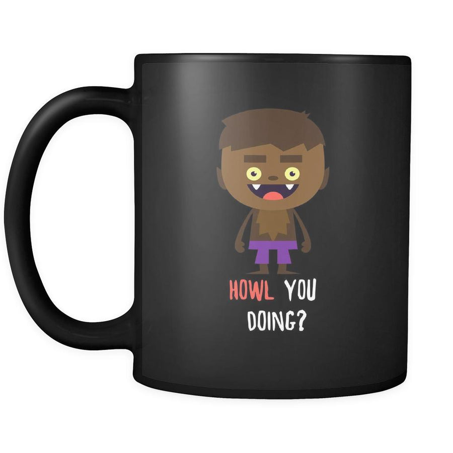 Halloween Howl you doing? 11oz Black Mug-Drinkware-Teelime | shirts-hoodies-mugs
