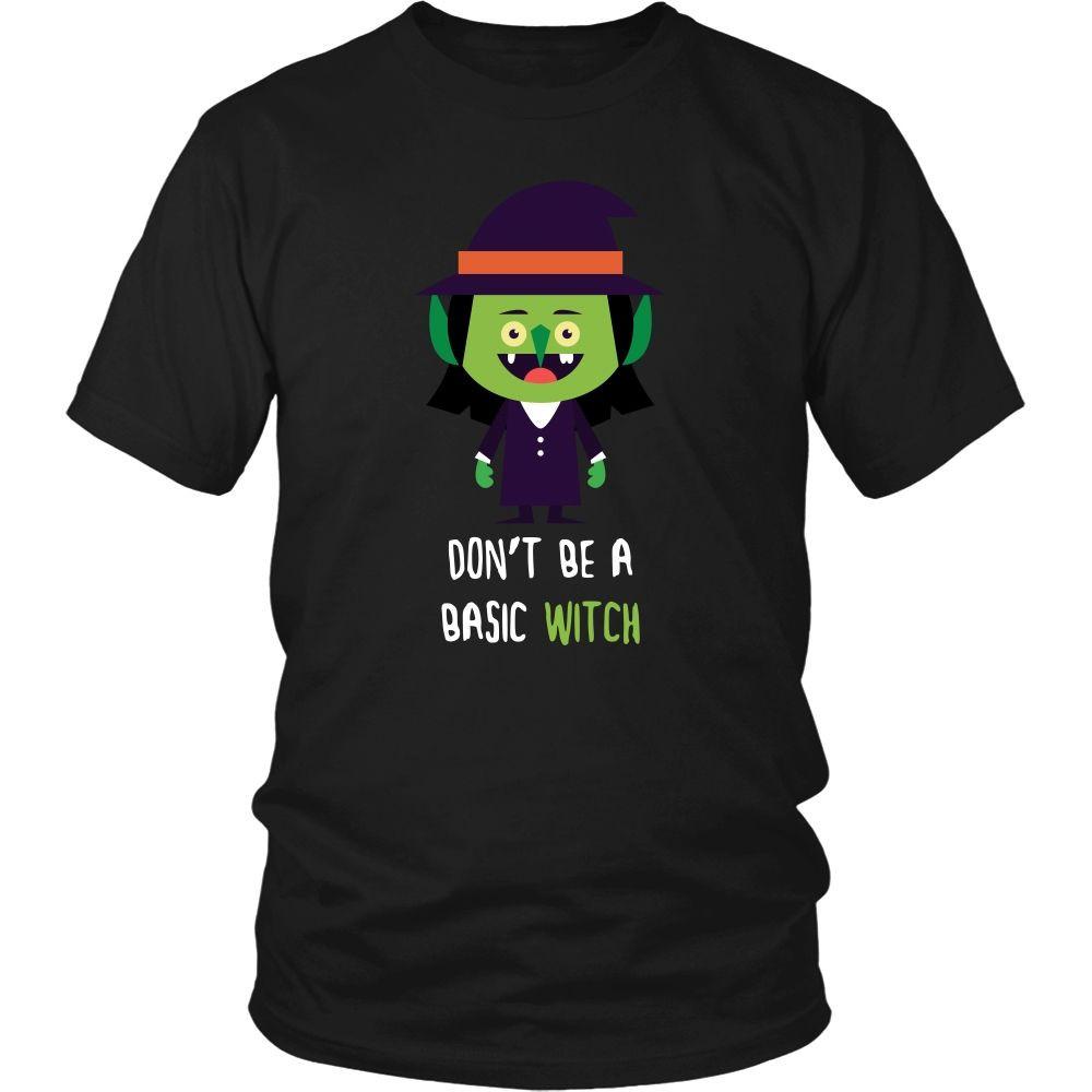 Halloween T Shirt - Don't be a Basic Witch-T-shirt-Teelime | shirts-hoodies-mugs