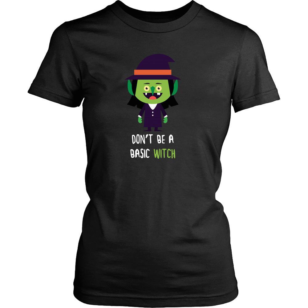 Halloween T Shirt - Don't be a Basic Witch-T-shirt-Teelime | shirts-hoodies-mugs