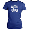Halloween T Shirt - Witch, please-T-shirt-Teelime | shirts-hoodies-mugs