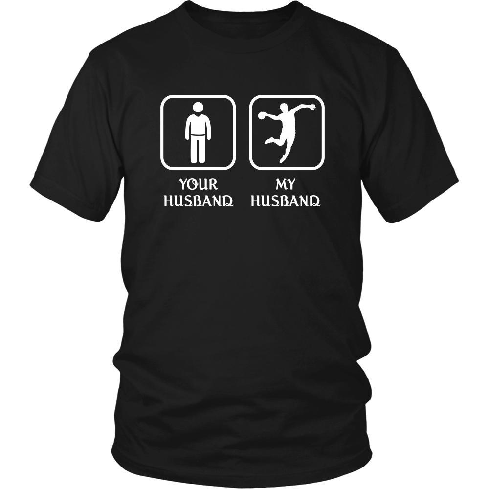 Handball Player - Your husband My husband - Mother's Day Sport Shirt-T-shirt-Teelime | shirts-hoodies-mugs