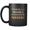 Handball Todays Good Mood Is Sponsored By Handball 11oz Black Mug-Drinkware-Teelime | shirts-hoodies-mugs