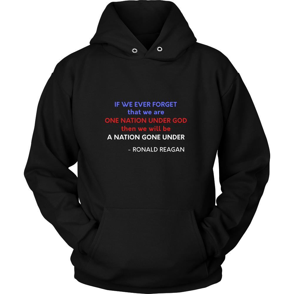 Happy President's Day - "If we ever forget that we are One Nation Under God... - Ronald Reagan " - original custom made apparel.-T-shirt-Teelime | shirts-hoodies-mugs