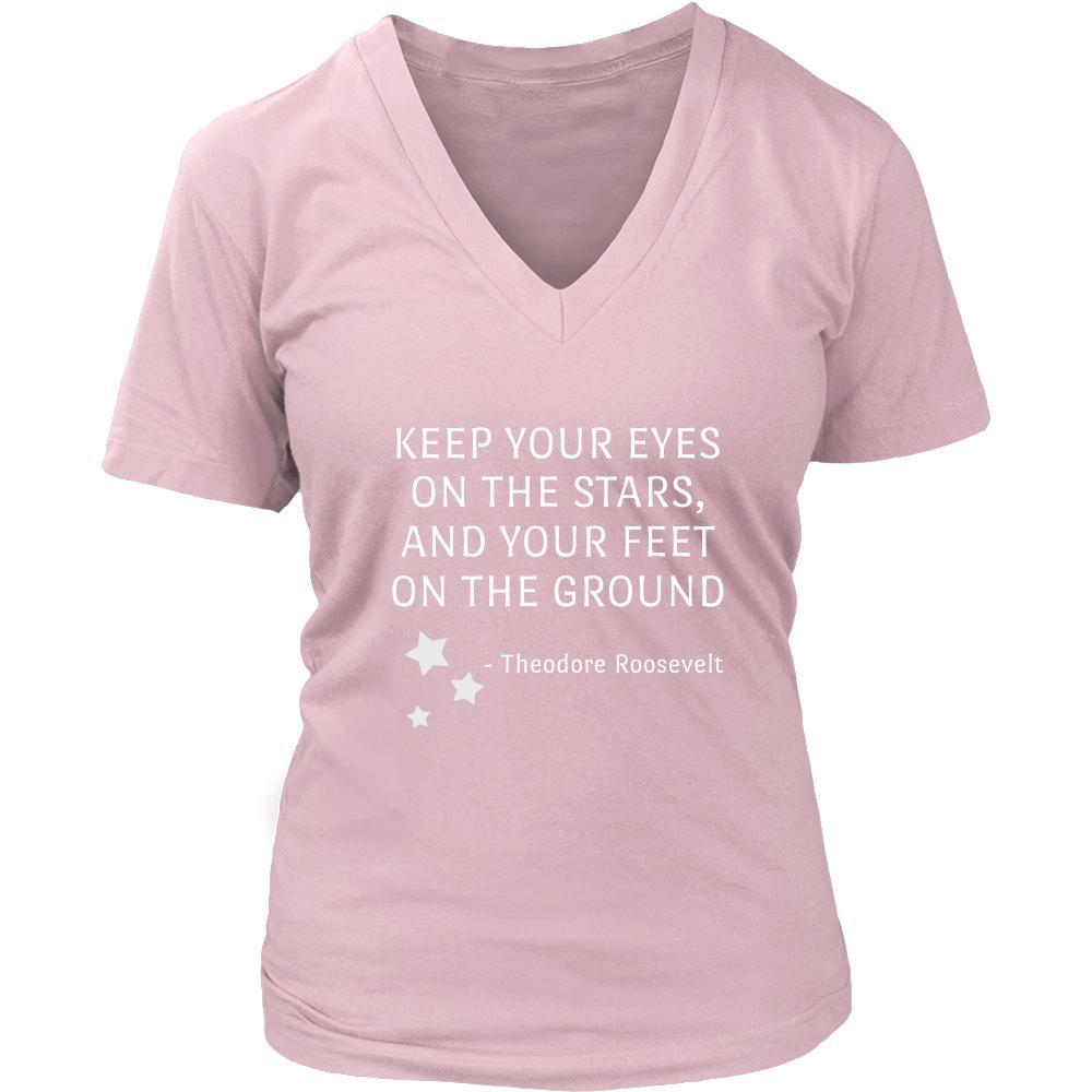 Happy President's Day - " Keep Your Eyes on the Stars, feet on the ground- Theodore Roozevelt " - original custom made t-shirts.-T-shirt-Teelime | shirts-hoodies-mugs