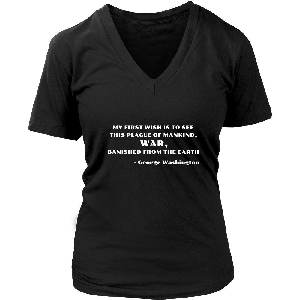 Happy President's Day - "My first Wish is to see...- George Washington " - original custom made t-shirts.-T-shirt-Teelime | shirts-hoodies-mugs