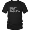 Happy President's Day - " Nobody Cares how much You know ...-Theodore Roosevelt " - original custom made t-shirts.-T-shirt-Teelime | shirts-hoodies-mugs