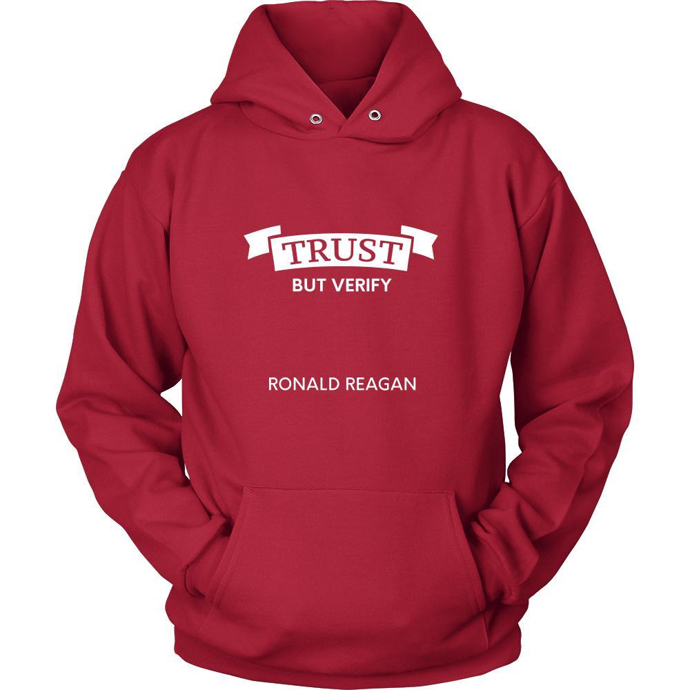Happy President's Day - " Trust, but Verify - Ronald Reagan " - original custom made apparel.-T-shirt-Teelime | shirts-hoodies-mugs