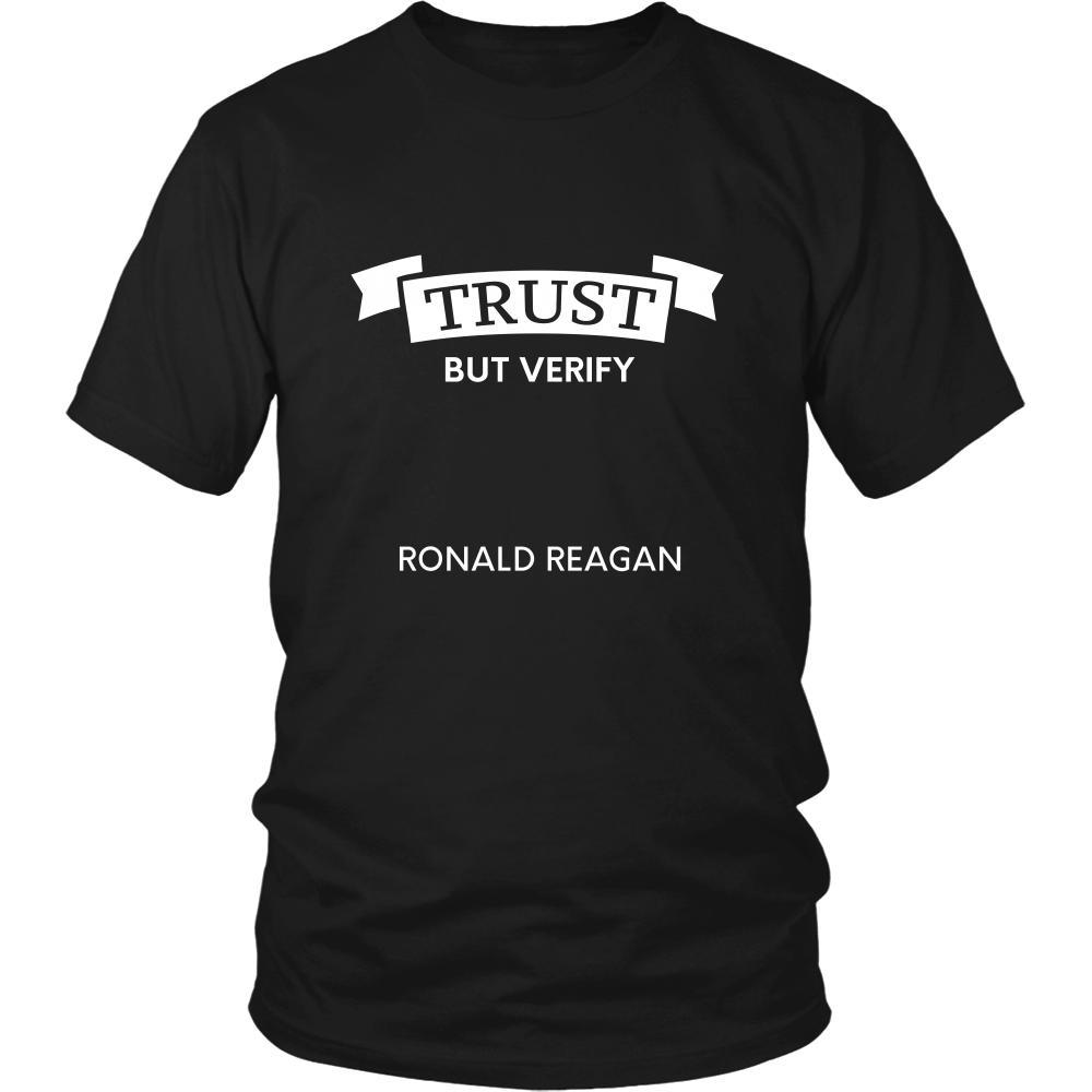 Happy President's Day - " Trust, but Verify - Ronald Reagan " - original custom made t-shirts.-T-shirt-Teelime | shirts-hoodies-mugs