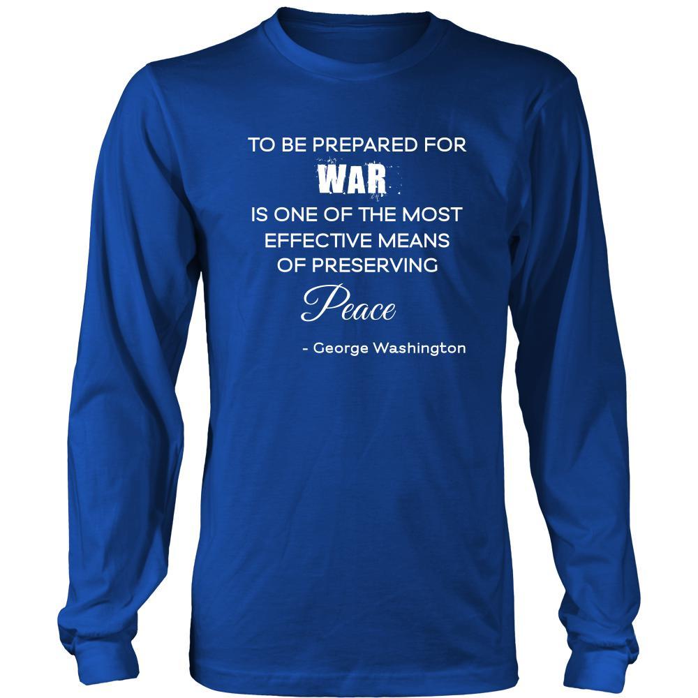 Happy President's Day - " War and Peace - George Washington " - original custom made apparel.-T-shirt-Teelime | shirts-hoodies-mugs