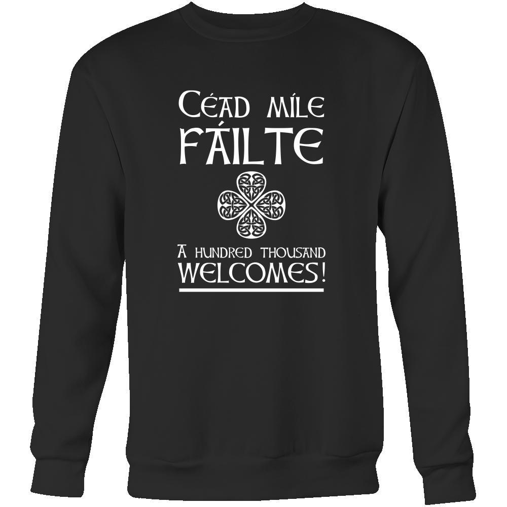 Happy Saint Patrick's Day- Cead Mile Failte!- A Hundred thousand Welcomes! - cumtom made Irish apparel.-T-shirt-Teelime | shirts-hoodies-mugs