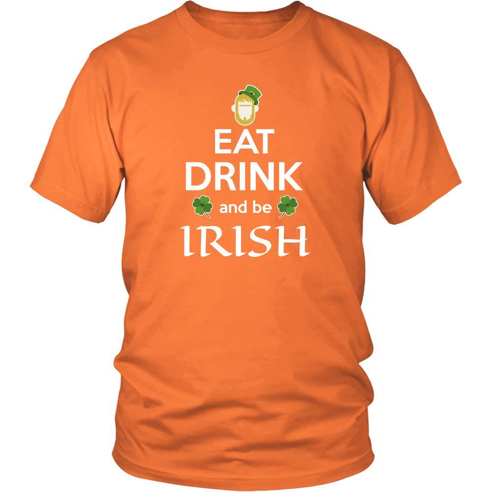 Happy Saint Patrick's Day - " Eat, Drink, be Irish" - custom made funny t-shirts.-T-shirt-Teelime | shirts-hoodies-mugs