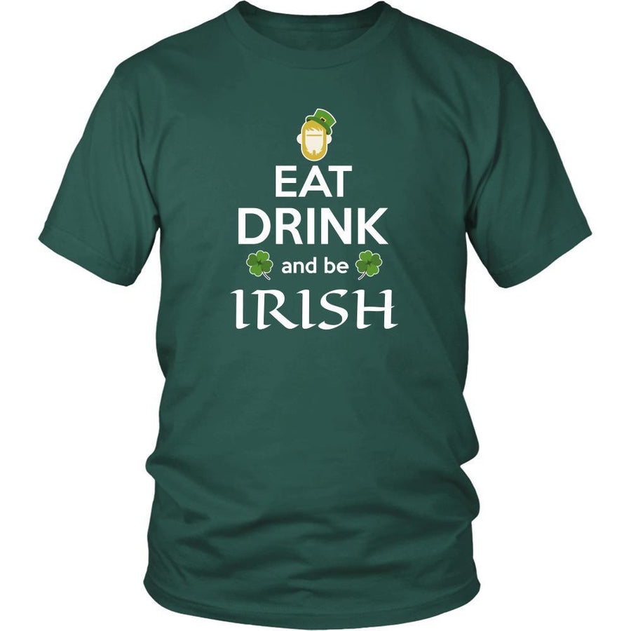 Happy Saint Patrick's Day - " Eat, Drink, be Irish" - custom made funny t-shirts.-T-shirt-Teelime | shirts-hoodies-mugs