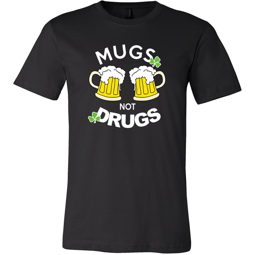 Happy Saint Patrick's Day - " Mugs Not Drugs " - custom made funny t-shirts.-T-shirt-Teelime | shirts-hoodies-mugs