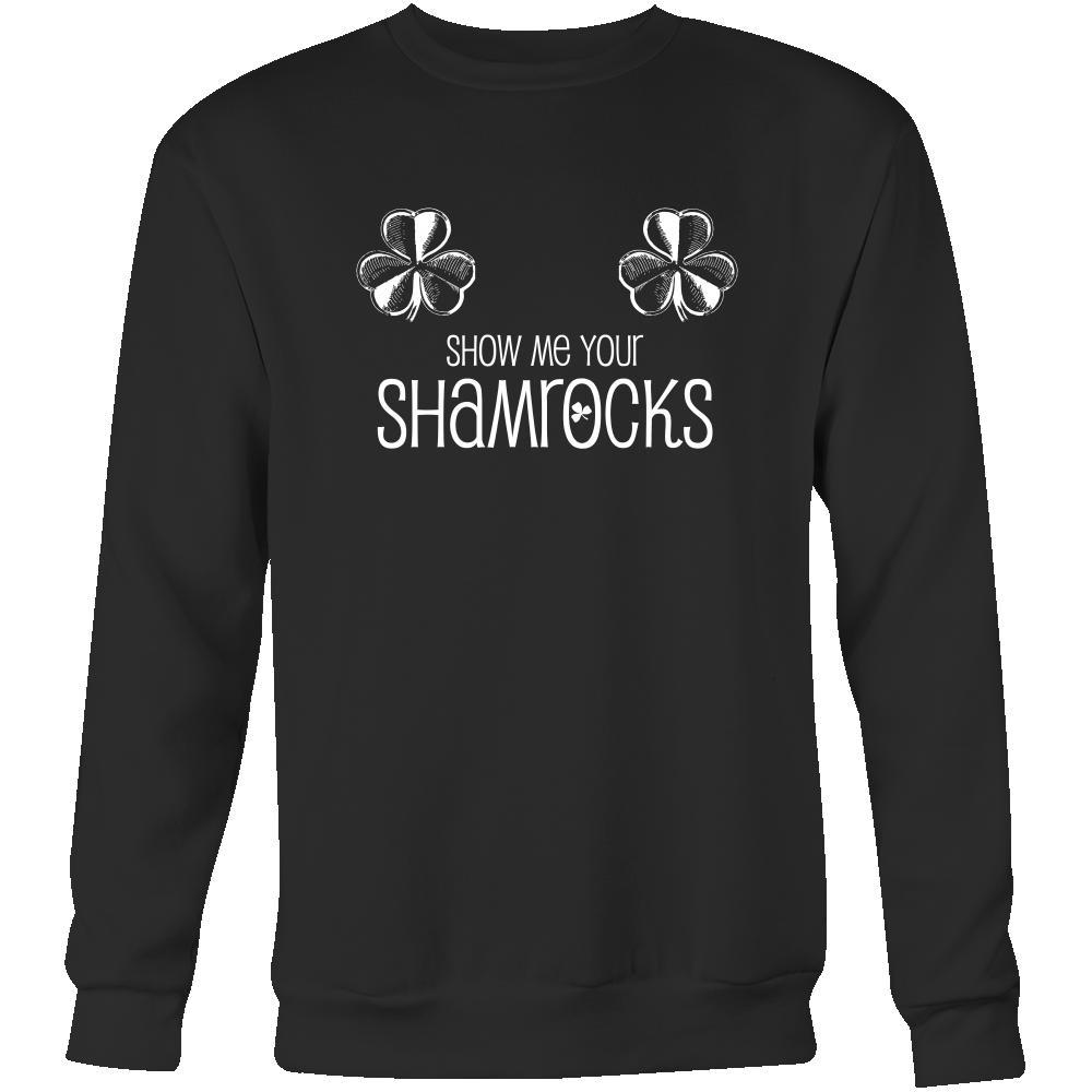 Happy Saint Patrick's Day- "Show Me Your Shamrocks" - custom made funny t-shirts.-T-shirt-Teelime | shirts-hoodies-mugs