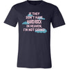 Hard rock Shirt - If they don't have hard rock in heaven I'm not going- Music Gift-T-shirt-Teelime | shirts-hoodies-mugs