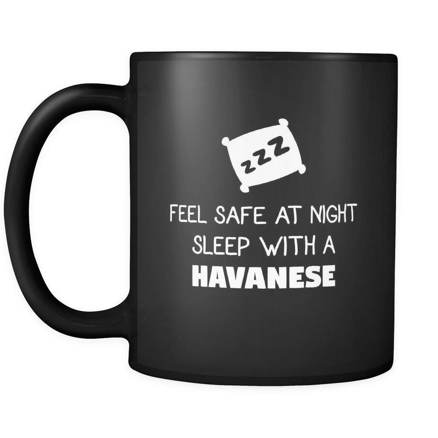 Havanese Feel Safe With A Havanese 11oz Black Mug-Drinkware-Teelime | shirts-hoodies-mugs