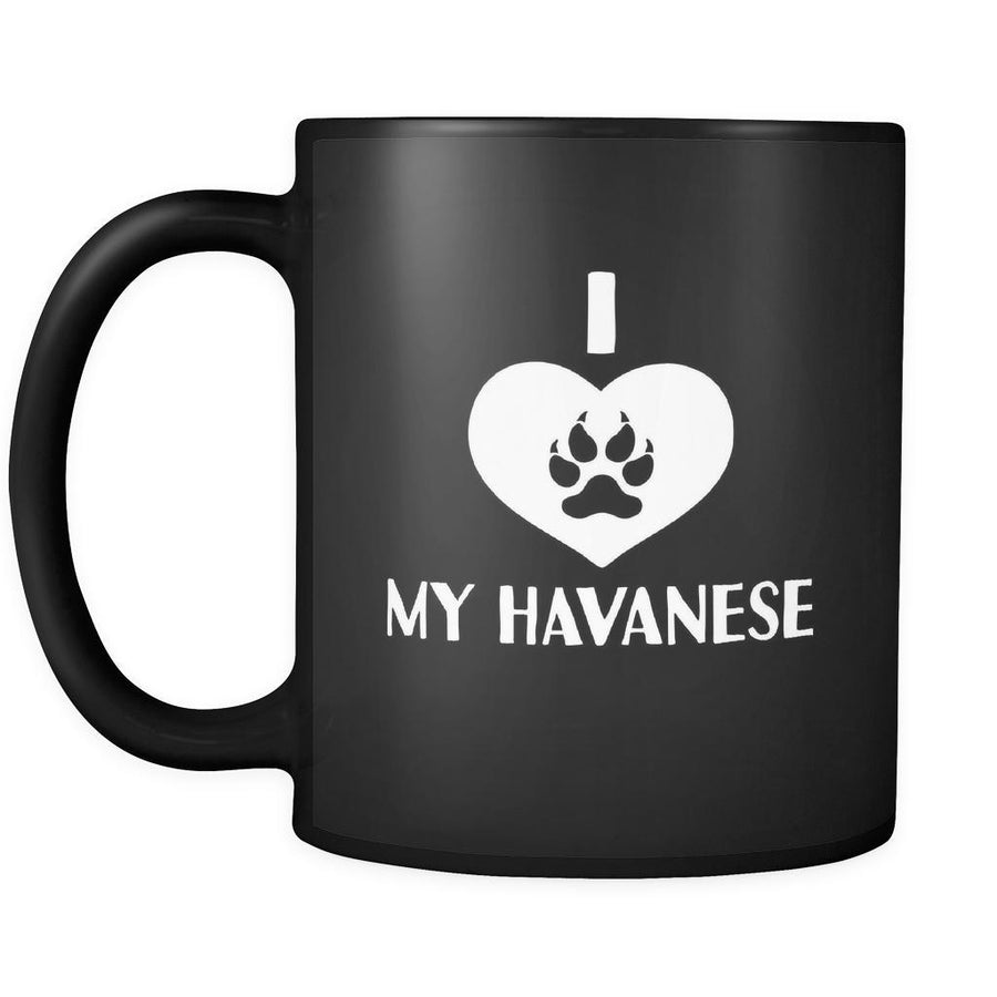 Havanese I Love My Havanese 11oz Black Mug-Drinkware-Teelime | shirts-hoodies-mugs