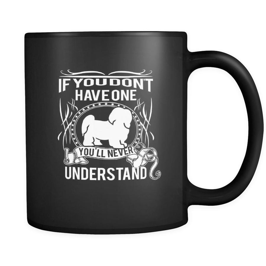 Havanese If you don't have one you'll never understand 11oz Black Mug-Drinkware-Teelime | shirts-hoodies-mugs