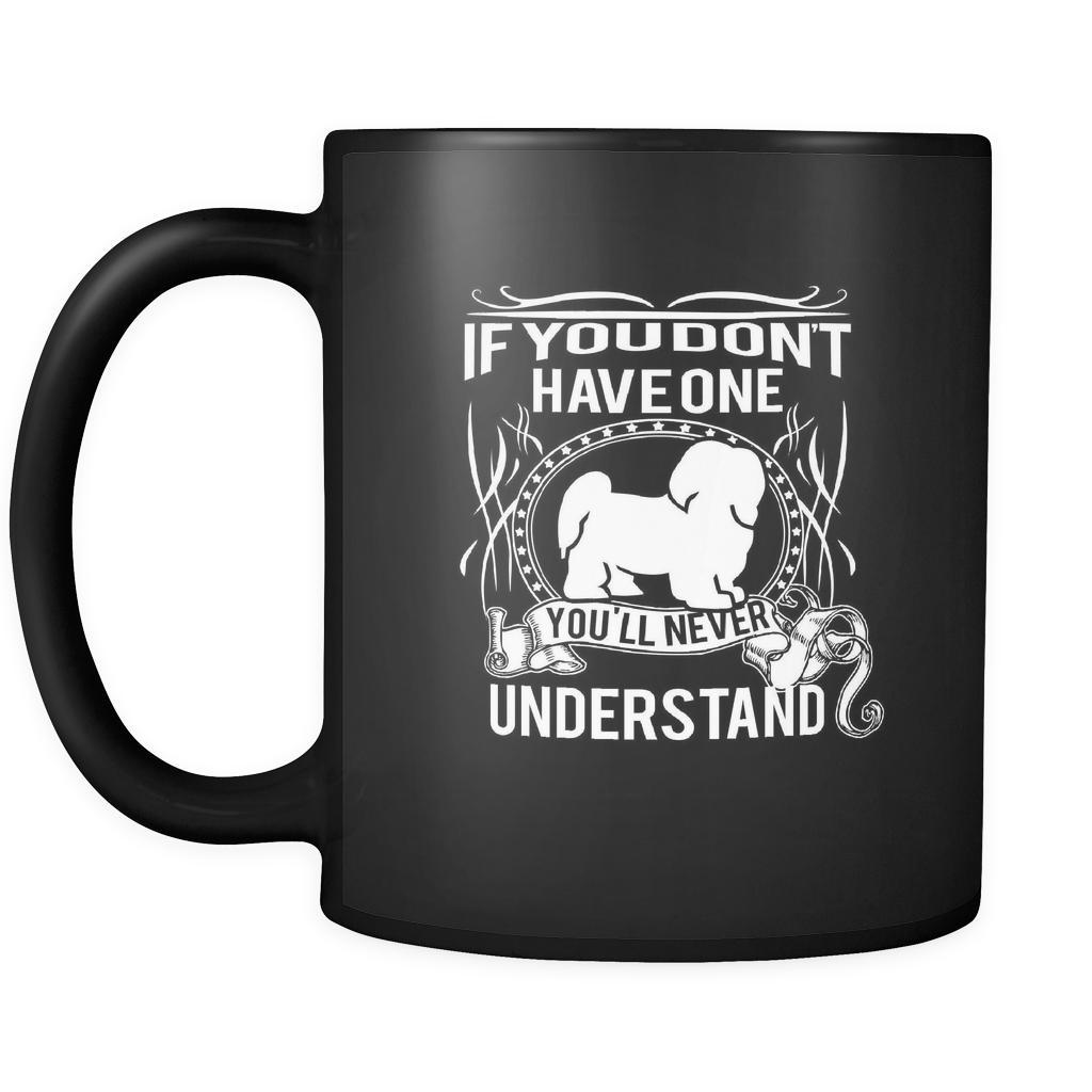 Havanese If you don't have one you'll never understand 11oz Black Mug-Drinkware-Teelime | shirts-hoodies-mugs