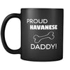 Havanese Proud Havanese Daddy 11oz Black Mug-Drinkware-Teelime | shirts-hoodies-mugs