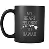 Hawaii My heart belongs to Hawaii 11oz Black Mug-Drinkware-Teelime | shirts-hoodies-mugs