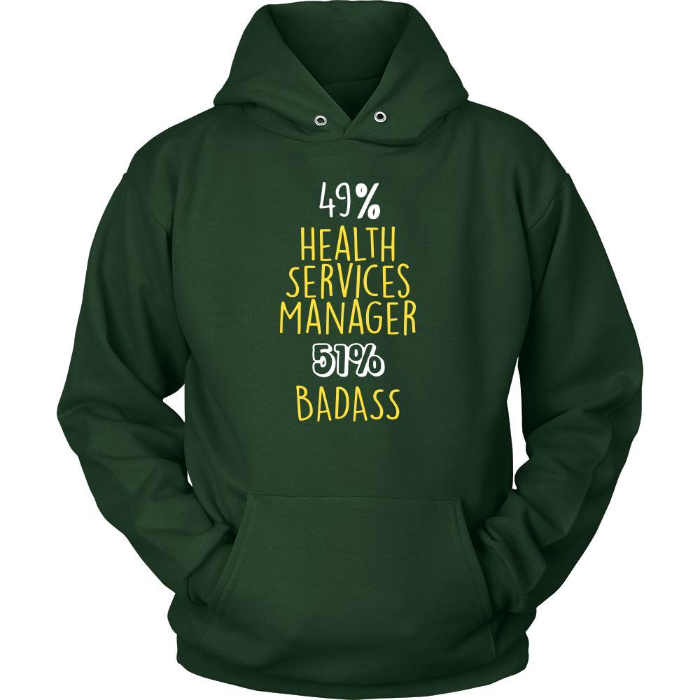 Health Services Manager Shirt - 49% Health Services Manager 51% Badass Profession-T-shirt-Teelime | shirts-hoodies-mugs