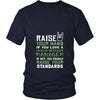 Health Services Manager Shirt - Raise your hand if you love Health Services Manager, if not raise your standards - Profession Gift-T-shirt-Teelime | shirts-hoodies-mugs