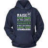 Health Services Manager Shirt - Raise your hand if you love Health Services Manager, if not raise your standards - Profession Gift-T-shirt-Teelime | shirts-hoodies-mugs