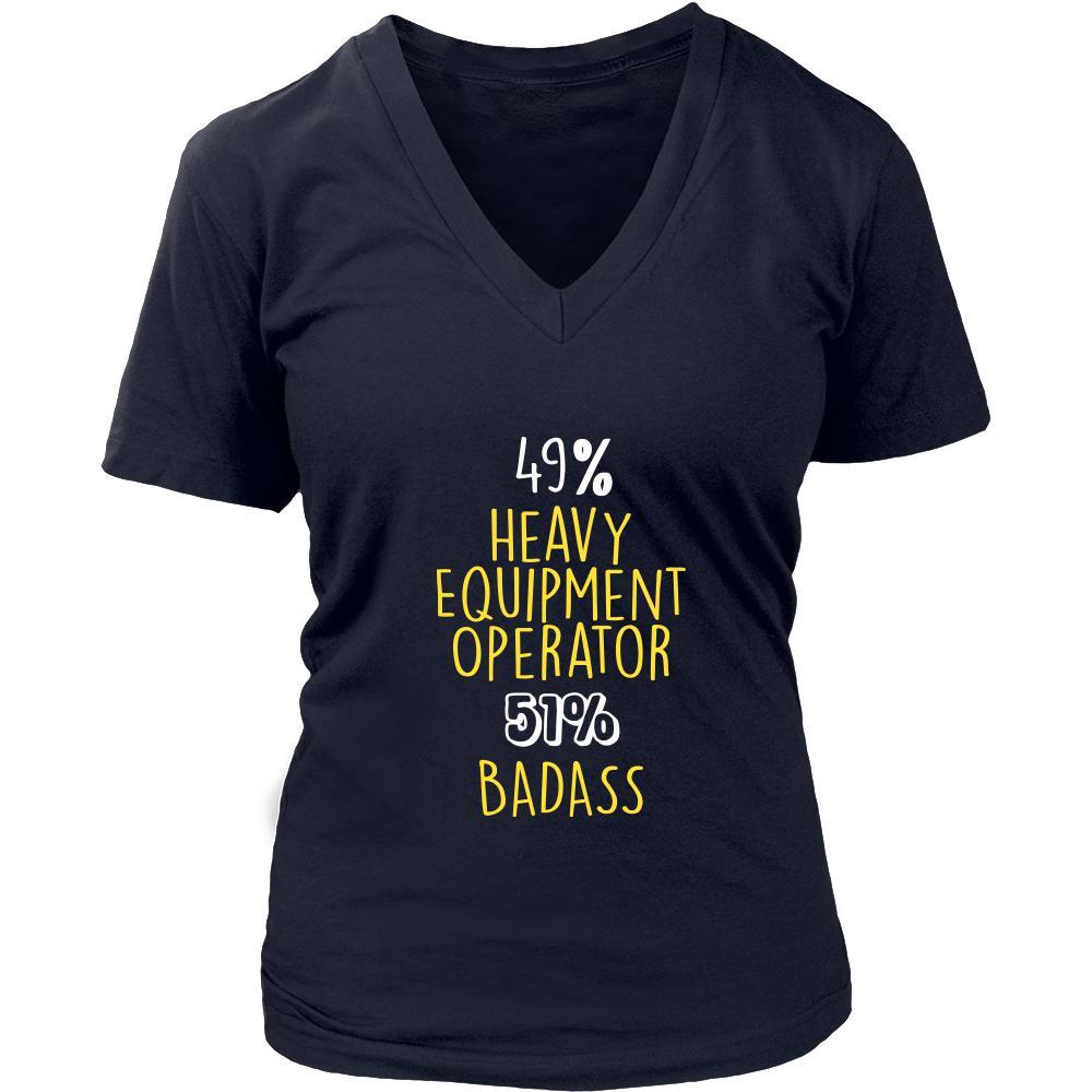 Heavy Equipment Operator Shirt - 49% Heavy Equipment Operator 51% Badass Profession-T-shirt-Teelime | shirts-hoodies-mugs