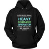 Heavy Equipment Operator Shirt - Everyone relax the Heavy Equipment Operator is here, the day will be save shortly - Profession Gift-T-shirt-Teelime | shirts-hoodies-mugs