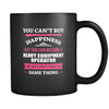 Heavy Equipment Operator You can't buy happiness but you can become a Heavy Equipment Operator and that's pretty much the same thing 11oz Black Mug-Drinkware-Teelime | shirts-hoodies-mugs