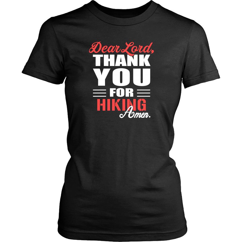 Hiking Shirt - Dear Lord, thank you for Hiking Amen- Hobby-T-shirt-Teelime | shirts-hoodies-mugs