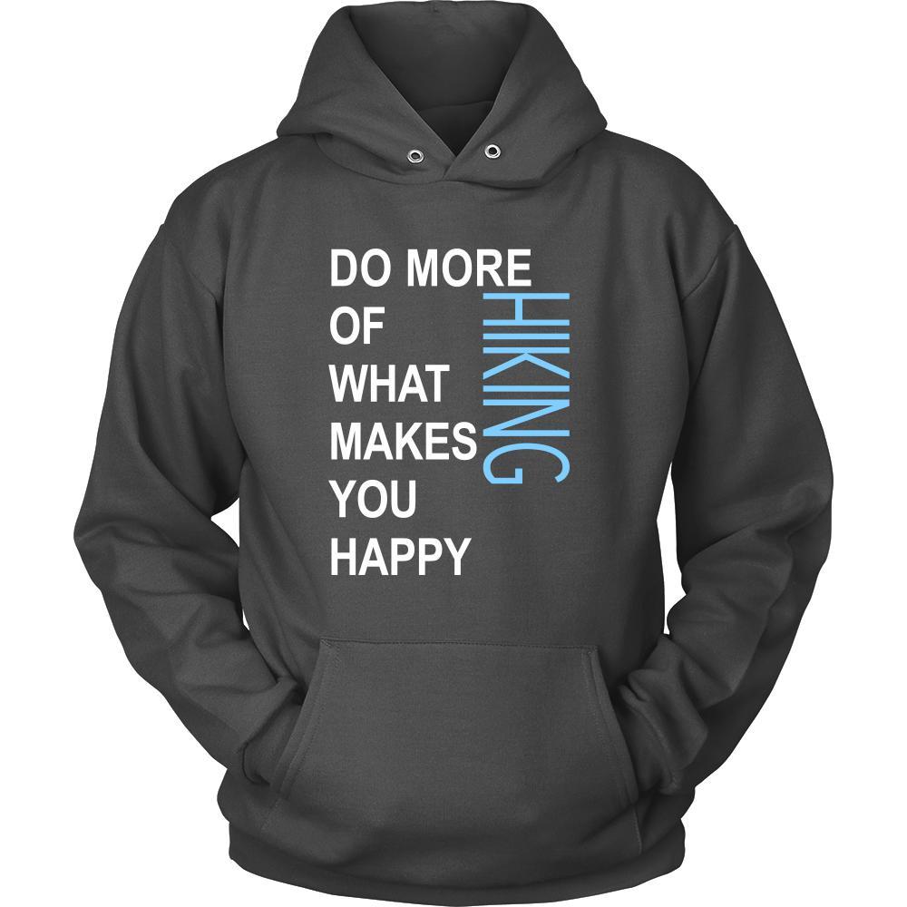 Hiking Shirt - Do more of what makes you happy Hiking- Hobby Gift-T-shirt-Teelime | shirts-hoodies-mugs
