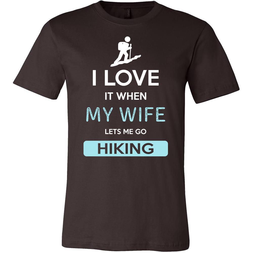 Hiking Shirt - I love it when my wife lets me go Hiking - Hobby Gift-T-shirt-Teelime | shirts-hoodies-mugs