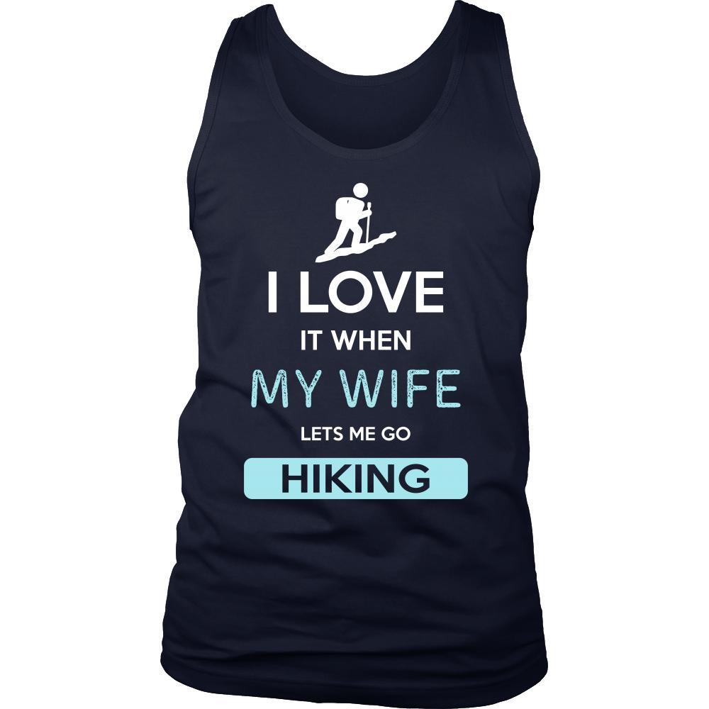 Hiking Shirt - I love it when my wife lets me go Hiking - Hobby Gift-T-shirt-Teelime | shirts-hoodies-mugs