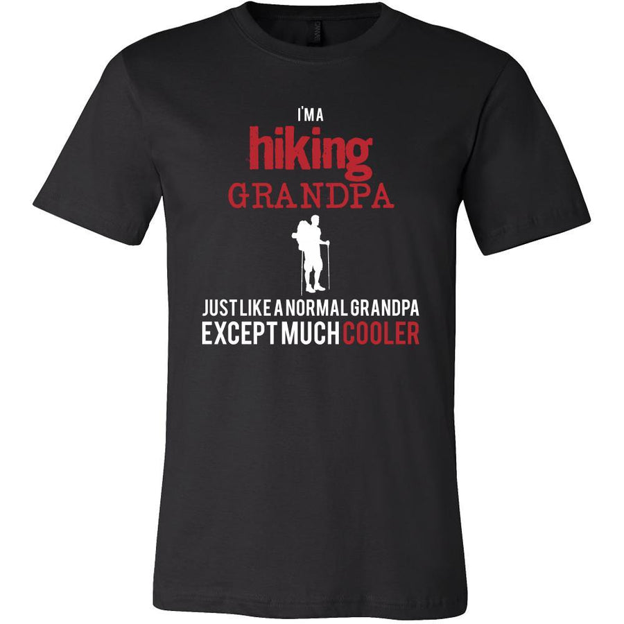 Hiking Shirt - I'm a hiking grandpa just like a normal grandpa except much cooler Grandfather Hobby Gift-T-shirt-Teelime | shirts-hoodies-mugs